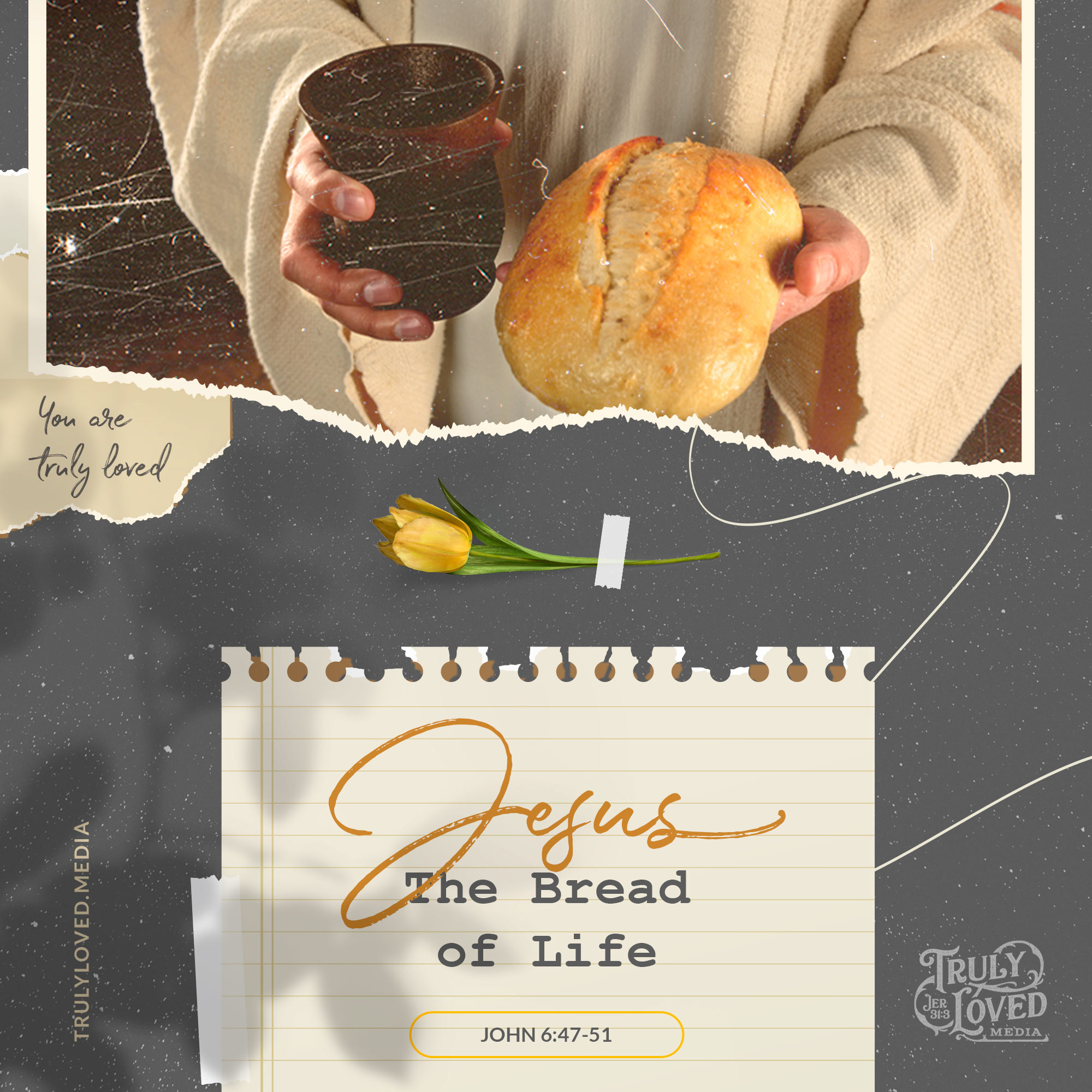 Jesus: Bread of Life